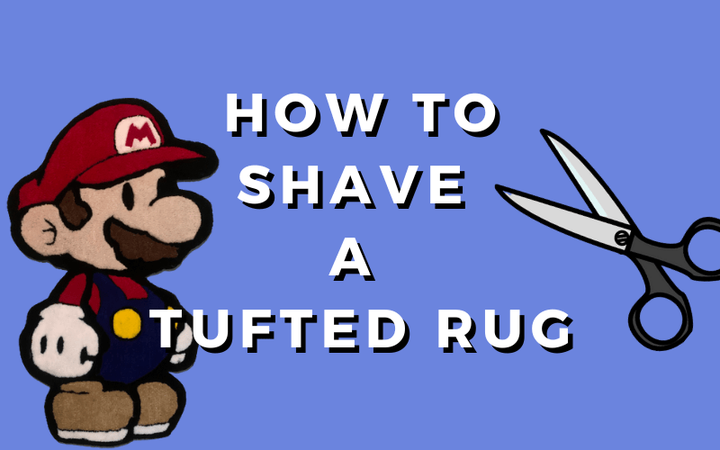 How_To_Shave_A_Tufted_Rug